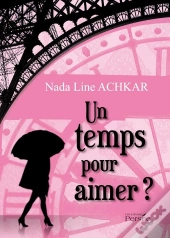 Un Temps Pour Aimer ?