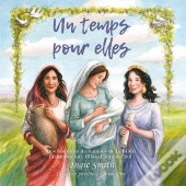 Un Temps Pour Elles