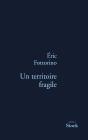 Un Territoire Fragile - Preview