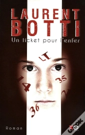 Un Ticket Pour L'Enfer