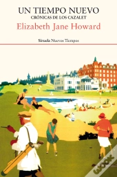 Un Tiempo Nuevo. Crónicas De Los Cazalet 4