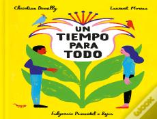 Un Tiempo Para Todo