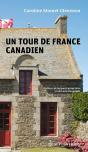 Un Tour De France Canadien - Preview