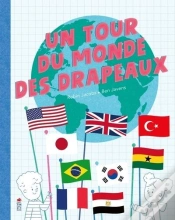 Capa do artigo Un Tour Du Monde Des Drapeaux