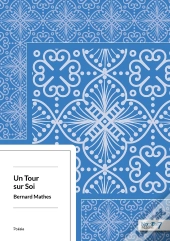 Un Tour Sur Soi