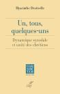 Un, Tous, Quelques-Uns : Dynamique Synodale Et Unité Des Chrétiens - Preview