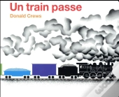 Un Train Passe