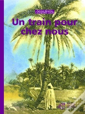 Capa do artigo Un Train Pour Chez Nous