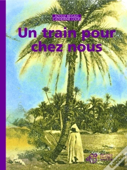 Capa do artigo Un Train Pour Chez Nous