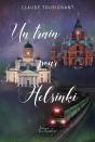 Un Train Pour Helsinki - Preview