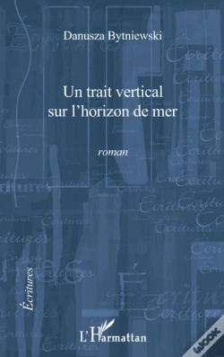 Capa do artigo Un Trait Vertical Sur L'Horizon De Mer