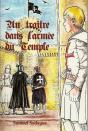Un Traître Dans L'Armée Du Temple - Preview