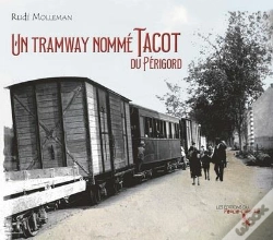 Capa do artigo Un Tramway Nomme Tacot Du Perigord