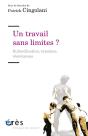 Un Travail Sans Limites ? Subordination, Tensions, Résistances - Preview