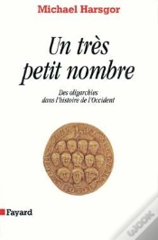 Capa do artigo Un Très Petit Nombre : Des Oligarchies Dans L