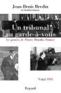 Un Tribunal Au Garde-À-Vous : Le Procès De Pierre Mendès France, 9 Mai 1941 - Preview