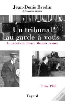 Capa do artigo Un Tribunal Au Garde-À-Vous : Le Procès De Pierre Mendès France, 9 Mai 1941