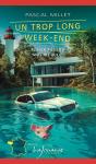 Un Trop Long Week-End - Preview