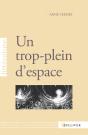 Un Trop-Plein D'Espace - Preview