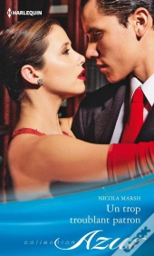 Un Trop Troublant Patron