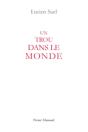 Un Trou Dans Le Monde - Preview