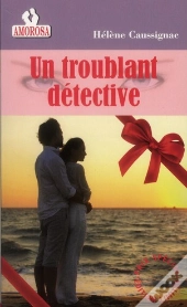 Un Troublant Détective