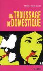 Un Troussage De Domestique - Preview