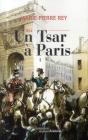 Un Tsar A Paris - Preview