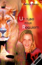 Un Tube Pour Requiem