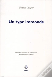 Un Type Immonde