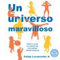 Un Universo Maravilloso - Preview