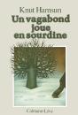 Un Vagabond Joue En Sourdine - Preview