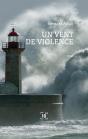 Un Vent De Violence - Preview