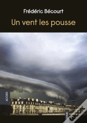 Un Vent Les Pousse
