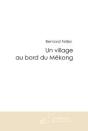 Un Village Au Bord Du Mékong - Preview