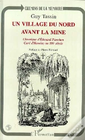Un Village Du Nord Avant La Mine