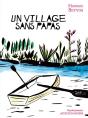 Un Village Sans Papas - Preview