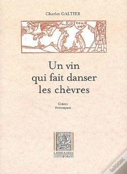 Capa do artigo Un Vin Qui Fait Danser Les Chèvres