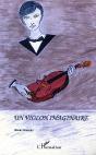Un Violon Imaginaire - Preview