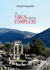 Un Virus Dans Le Complexe