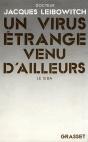 Un Virus Étrange Venu D'Ailleurs - Preview