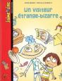 Un Visiteur Étrange-Bizarre - Preview