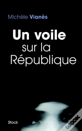 Un Voile Sur La Republique