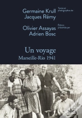 Un Voyage ; Marseille-Rio 1941