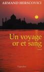 Un Voyage Or Et Sang - Preview