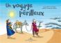 Un Voyage Périlleux - Preview