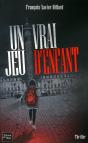 Un Vrai Jeu D'Enfant - Preview