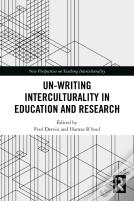 Un-Writing Interculturality In Education And Research