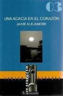 Una Acacia En El Corazon