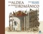 Una Aldea En Tiempos Del Románico - Preview
